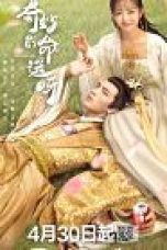 Drama China Wonderful Fate 2021