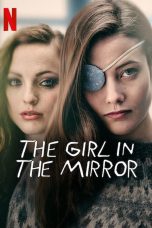 Serial Barat The Girl in the Mirror Season 1 END