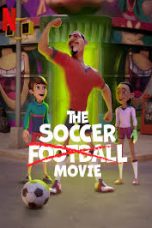 The Soccer Football Movie 2022