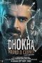 Dhokha 2022