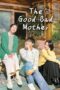Drama Korea The Good Bad Mother 2023