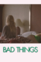 Bad Things 2023 Bad Things 2023