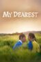 Drama Korea My Dearest 2023 Drama Korea My Dearest 2023