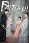 Drama China Faithful 2023