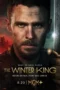 Serial Barat The Winter King Season 1 2023