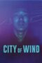 Ser Ser Salhi City Of Wind 2024 Sub Indo Ser Ser Salhi City Of Wind 2024 Sub Indo