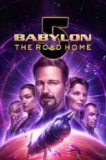 Babylon 5 The Road Home (2024) Sub Indo Babylon 5 The Road Home (2024) Sub Indo
