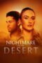 Nightmare in the Desert (2024) Sub Indo Nightmare in the Desert (2024) Sub Indo