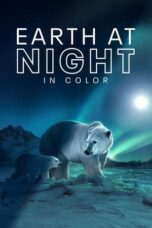 Serial Earth at Night in Color (2021) Season 2 Sub Indo