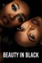 Serial Beauty in Black (2024) Season 1 Sub Indo Serial Beauty in Black (2024) Season 1 Sub Indo