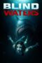 Blind Waters (2024) Sub Indo Blind Waters (2024) Sub Indo