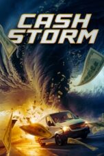 Cash Storm (2024) Sub Indo