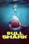 Bull Shark (2022) Sub Indo Bull Shark (2022) Sub Indo