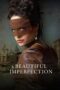 A Beautiful Imperfection (2024) Sub Indo A Beautiful Imperfection (2024) Sub Indo