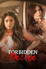 Film Dewasa Forbidden Desire (2024) Sub Indo