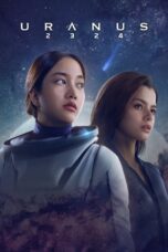Film Online Uranus 2324 (2024) Sub Indo