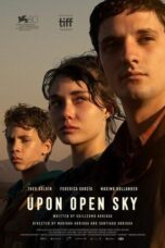 Film Online Upon Open Sky (2024) Sub Indo