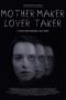 Film Online Mother Maker Lover Taker (2024) Sub Indo Film Online Mother Maker Lover Taker (2024) Sub Indo