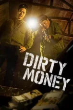 Film Online Dirty Money (2024) Sub Indo Film Online Dirty Money (2024) Sub Indo
