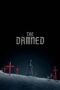 Film Online The Damned (2025) Sub Indo Film Online The Damned (2025) Sub Indo