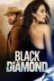 Film Sub Indo Black Diamond (2025) Film Sub Indo Black Diamond (2025)