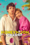 Film Sub Indo Honeymoon Crasher (2025) Film Sub Indo Honeymoon Crasher (2025)