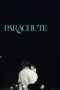 Film Sub Indo Parachute (2024) Film Sub Indo Parachute (2024)