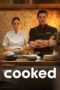 Film Sub Indo Cooked (2025) Film Sub Indo Cooked (2025)