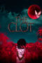 Film Sub Indo The Clot (2024) Film Sub Indo The Clot (2024)