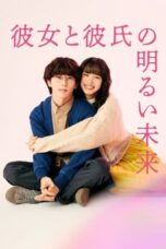 Drama A Bright Future for Her and Her Boyfriend (2024)