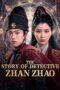 Film Online Sub Indo The Story of Detective Zhan Zhao (2025) Film Online Sub Indo The Story of Detective Zhan Zhao (2025)