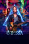 Film Online Sub Indo O'Dessa (2025) Film Online Sub Indo O'Dessa (2025)