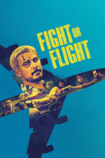 Film Sub Indo Fight or Flight (2025)