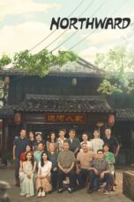 Drama China Northward (2025)