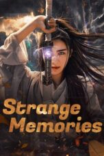 Film Online Sub Indo Strange Memories (2025)