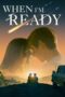 Film Online Sub Indo When I'm Ready (2025) Film Online Sub Indo When I'm Ready (2025)