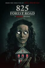 Film Online Sub Indo 825 Forest Road (2025)