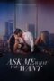 Film Online Sub Indo Ask Me What You Want (2024) Film Online Sub Indo Ask Me What You Want (2024)