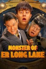 Film Online Sub Indo Monster of Er Long Lake (2025)
