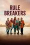 Streaming LK21 Sub Indo Rule Breakers (2025)