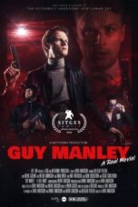 Film LK21Media Guy Manley A Real Movie (2024)