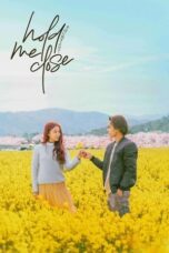 Film LK21 Hold Me Close (2024)