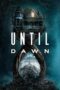 Film LK21 Until Dawn (2025) Film LK21 Until Dawn (2025)