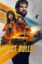 Film LK21 Last Bullet (2025) Film LK21 Last Bullet (2025)