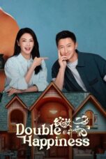 Drama China Double Happiness (2025)