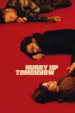 Film Hurry Up Tomorrow (2025) Sub Indo