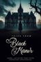 Film Tales from Black Manor (2025) Sub Indo Film Tales from Black Manor (2025) Sub Indo