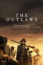 Film The Outlaws (2024) Sub Indo