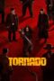 Film Tornado (2025) Sub Indo Film Tornado (2025) Sub Indo