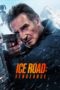 Film Ice Road Vengeance (2025) Sub Indo